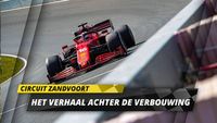 Het verhaal achter de kombochten en het nieuwe asfalt in Zandvoort