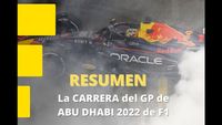 Resumen de la carrera final del GP de Abu Dhabi 2022 de F1 en Yas Marina