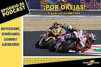 El podcast de MotoGP: Mart&iacute;n aprieta y M&aacute;rquez incendia las redes