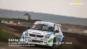 Rafał Berdys po pierwszym dniu drugiej rundy OPONEO MPRC 2019 - Toruń
