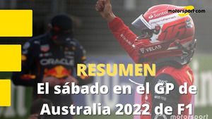 Resumen del sábado del GP Australia 2022 de F1, ¡así fue!