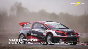 Maciej Cywiński po drugiej rundzie Oponeo Mistrzostw Polski Rallycross 2019